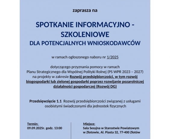 Spotkanie informacyjno–szkoleniowe dla potencjalnych wnioskodawców #1